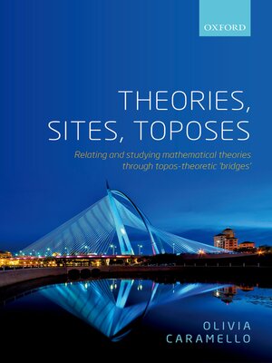 cover image of Theories, Sites, Toposes